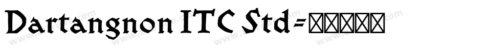 Dartangnon ITC Std字体转换